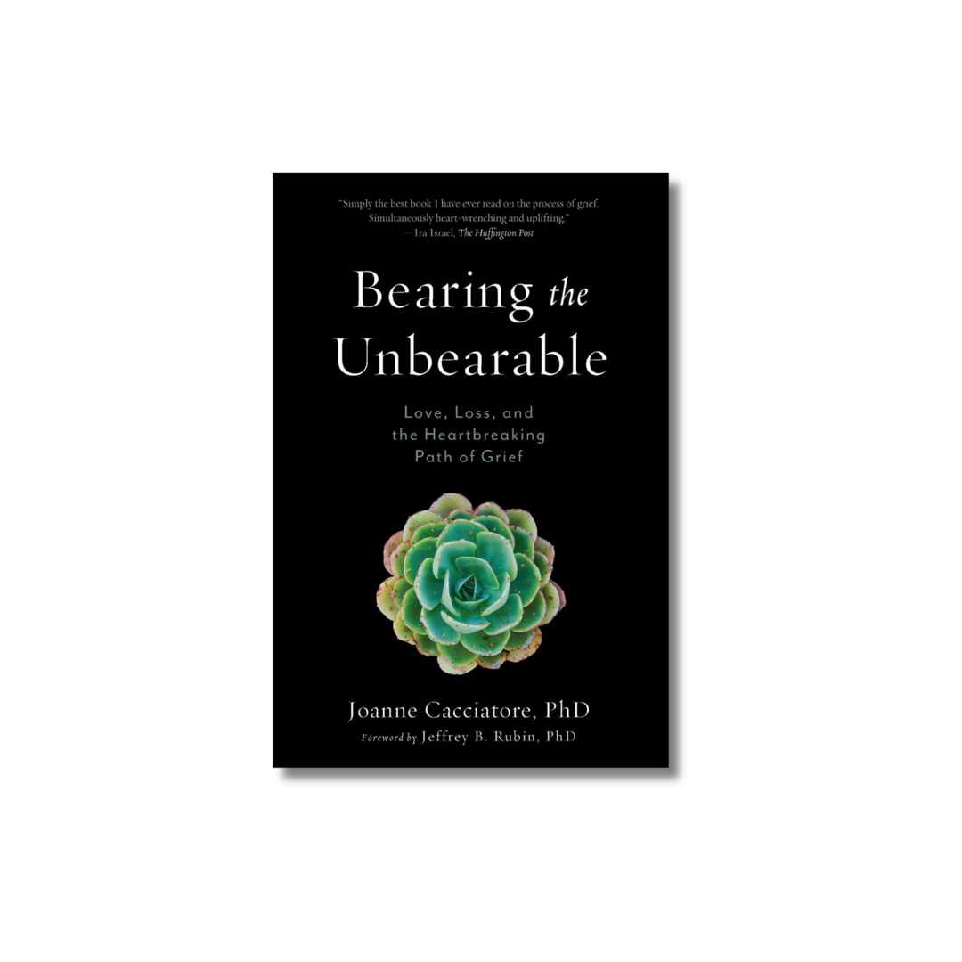 Bearing the Unbearable book by Joan Cacciatore