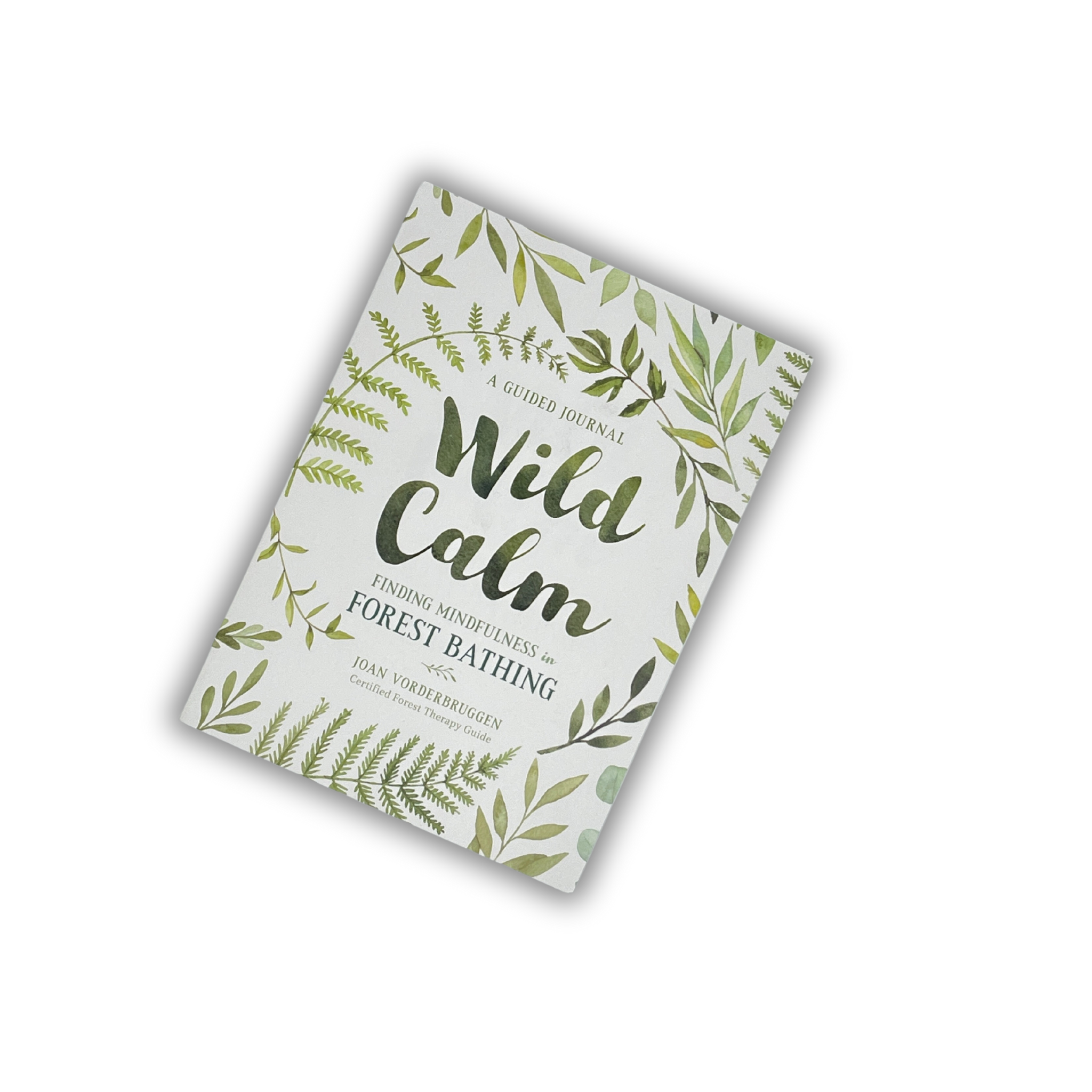 Wild Calm Forest Bathing Guided Journal